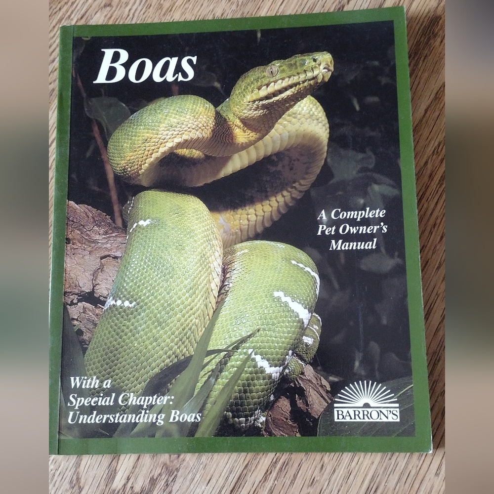 Barron's Book Of Pet Boas A Complete Pet Owner's Manual